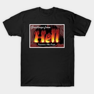 Hell is Other People - Greetings from Hell T-Shirt